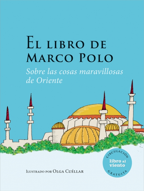 Treinta Intervenir ignorar Libros - El libro de Marco Polo - Sobre las cosas maravillosas de Oriente