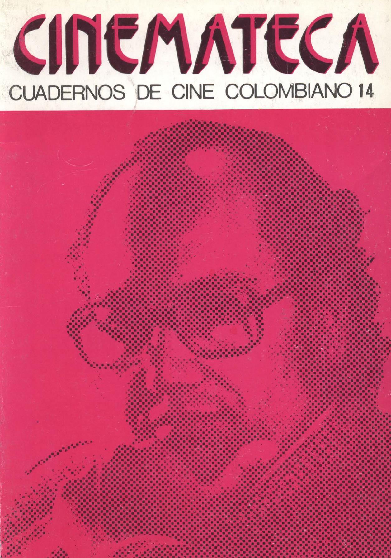 Imagen de apoyo de  Cuadernos de Cine Colombiano - Primera Época No. 14: Leopoldo Pinzón