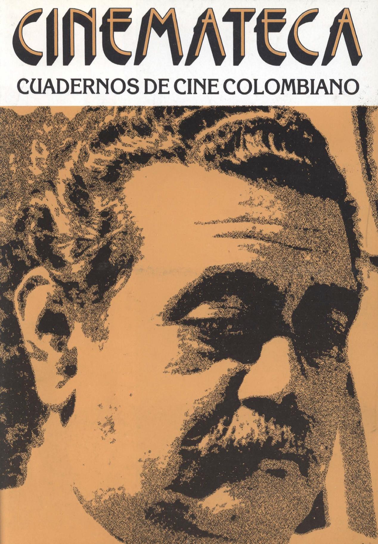 Imagen de apoyo de  Cuadernos de Cine Colombiano - Primera Época No. 15: Fernando Laverde