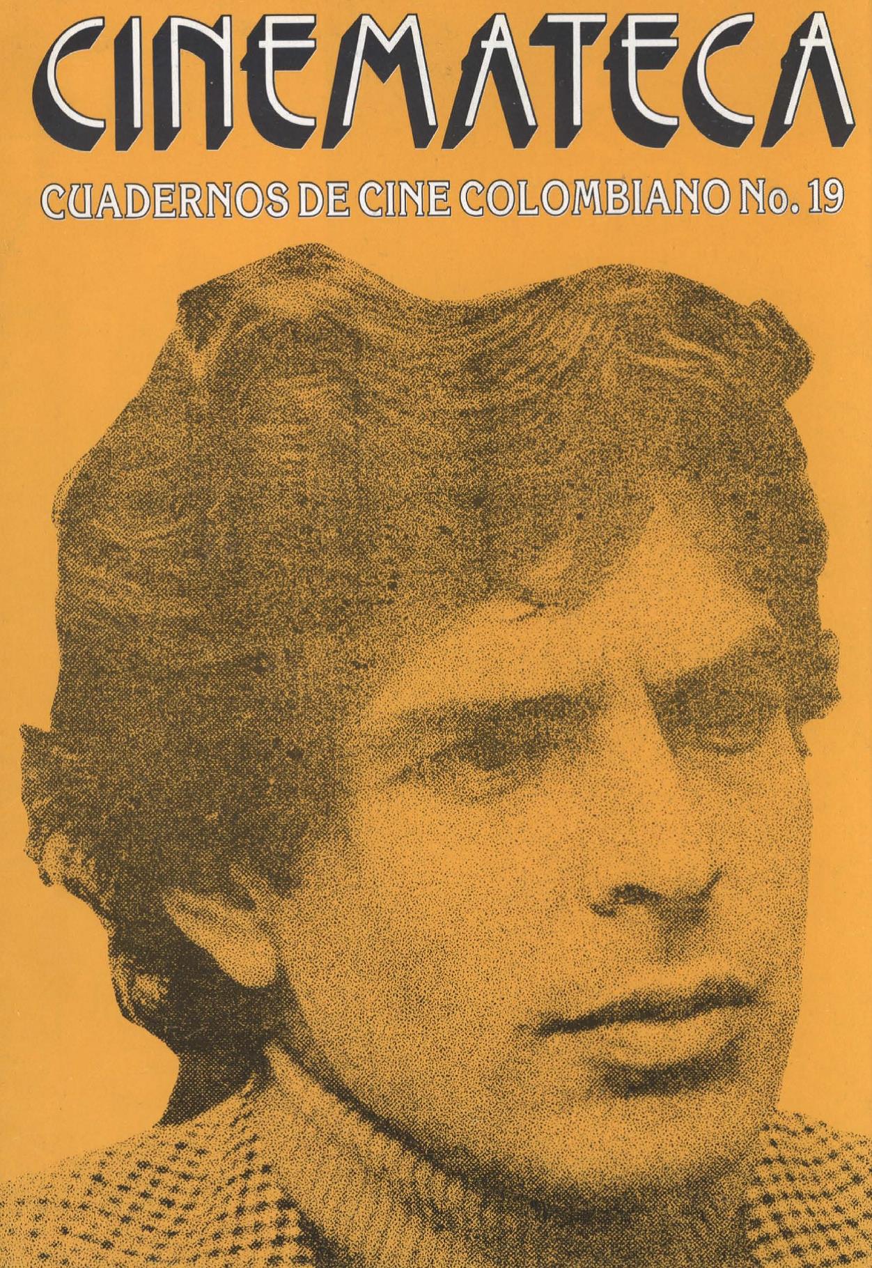 Imagen de apoyo de  Cuadernos de Cine Colombiano - Primera Época No. 19: Manuel Busquets Emilliani
