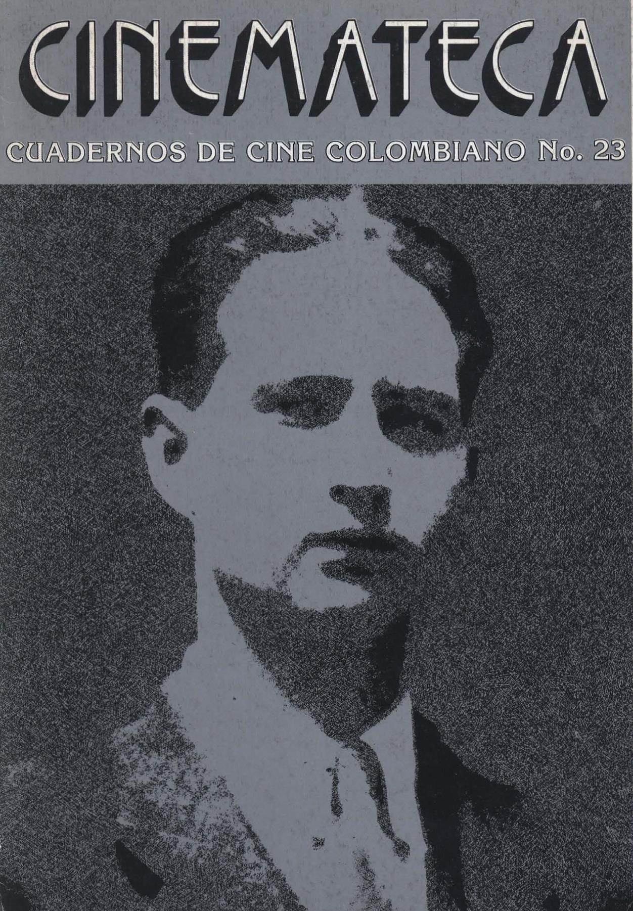 Imagen de apoyo de  Cuadernos de Cine Colombiano - Primera Época No. 23: Oswaldo Duperly