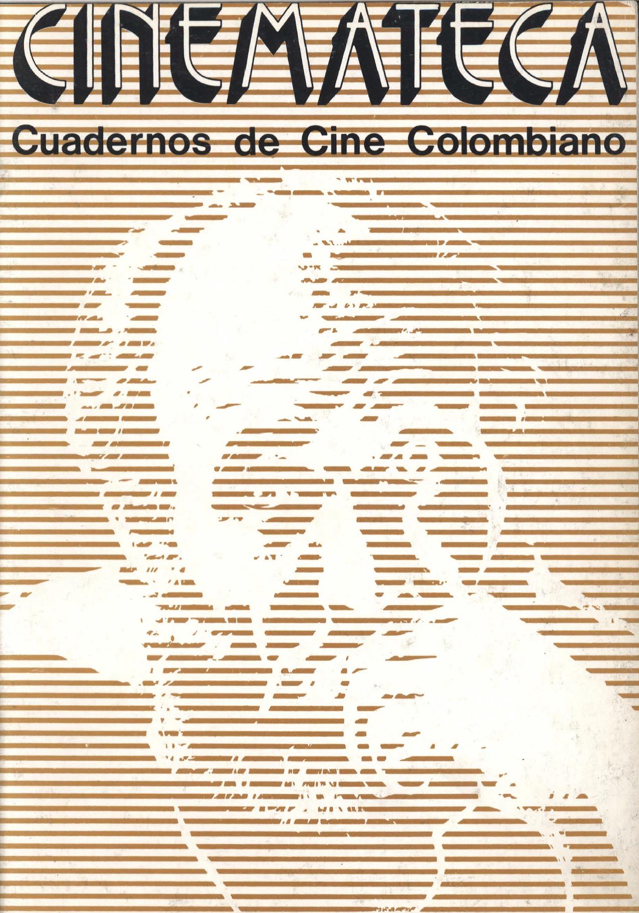 Imagen de apoyo de  Cuadernos de Cine Colombiano - Primera Época No. 5: José María Arzuaga
