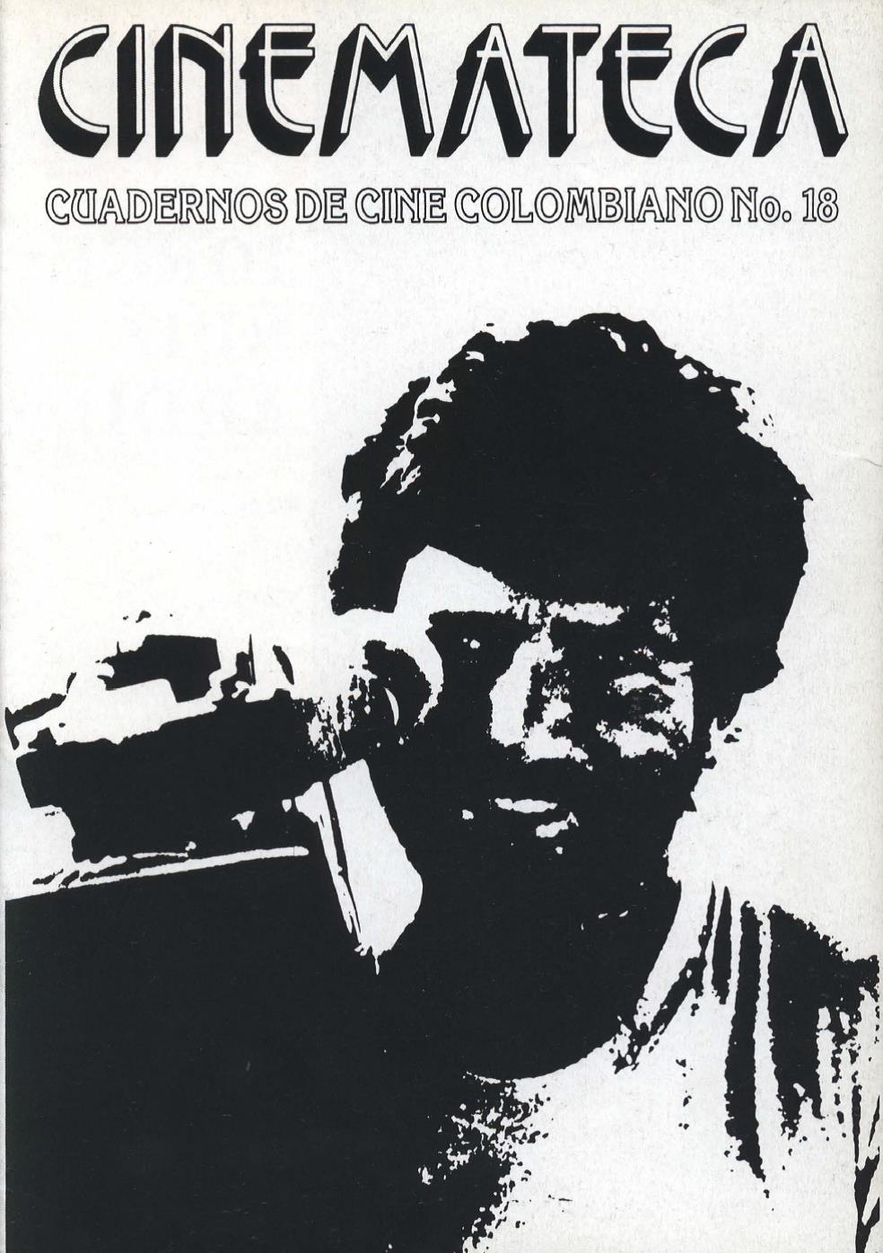 Imagen de apoyo de  Cuadernos de Cine Colombiano - Primera Época No 18: Jorge Ruiz Ardila